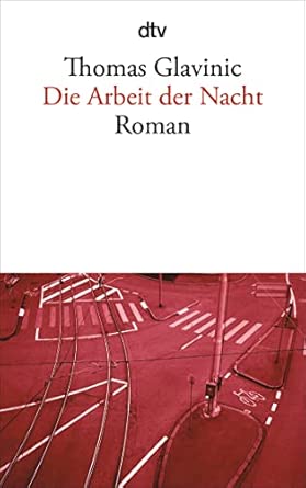 Die Arbeit der Nacht